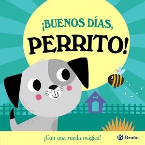 BUENOS DÍAS, PERRITO! | 9788469645895 | ABBOTT, ROB