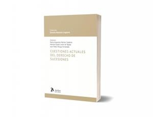 CUESTIONES ACTUALES DEL DERECHO DE SUCESIONES | 9791388096914