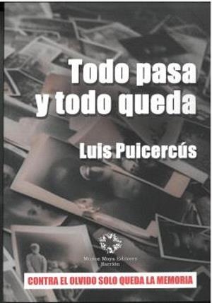 TODO PASA Y TODO QUEDA | 9788480103695 | PUICERCUS, LUIS