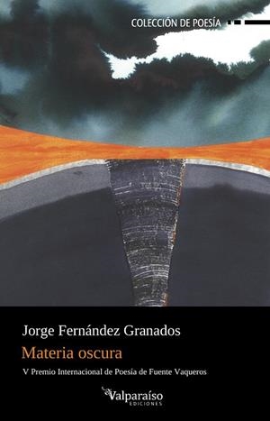 MATERIA OSCURA | 9791388007408 | FERNANDEZ GRANADOS, JORGE