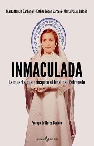 INMACULADA | 9791387839345 | GARCIA CARBONELL, MARTA / LOPEZ BARCELO, ESTHER