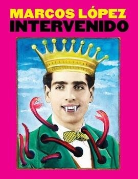 INTERVENIDO | 9789874633569 | LOPEZ, MARCOS