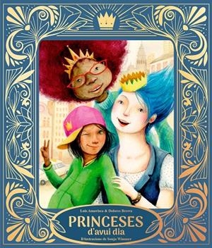PRINCESES D'AVUI DIA | 9791388132032 | AMAVISCA, LUIS / BROWN, DOLORES