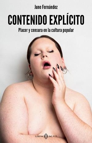 CONTENIDO EXPLÍCITO | 9791387839383 | FERNANDEZ, JUNE