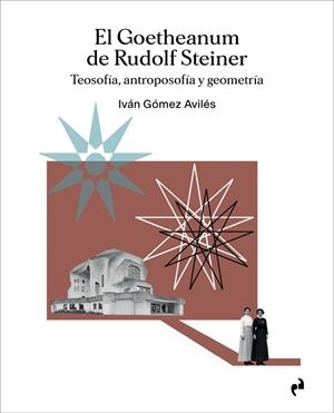 GOETHEANUM DE RUDOLF STEINERM, EL | 9791387634520 | GOMEZ AVILES, IVAN