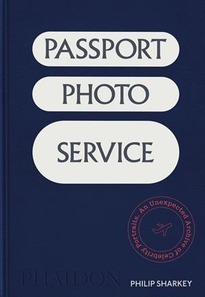 PASSPORT PHOTO SERVICE | 9781837291229 | SHARKEY, PHILIP