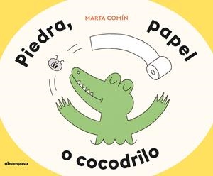 PIEDRA, PAPEL O COCODRILO | 9788410016552 | COMIN, MARTA