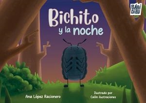 BICHITO Y LA NOCHE | 9791388231063 | LOPEZ RACIONERO, ANA