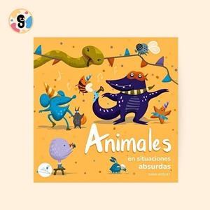 ANIMALES EN SITUACIONES ABSURDAS | 9791387530761 | VAZQUEZ, DIANA