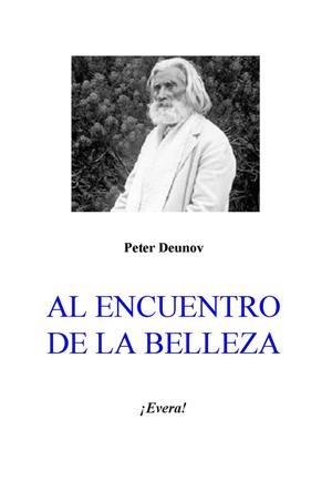 AL ENCUENTRO DE LA BELLEZA | 9788412908350 | DEUNOV, PETER