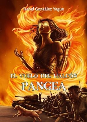 VUELO DEL HALCÓN, EL. PANGEA | 9791399173666 | GONZÁLEZ YAGÜE, ISABEL
