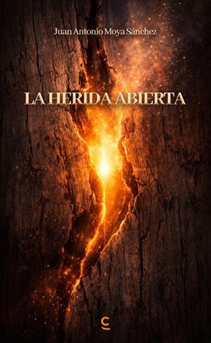 HERIDA ABIERTA, LA | 9791388202216 | MOYA SÁNCHEZ, JUAN ANTONIO