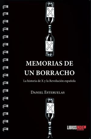 MEMORIAS DE UN BORRACHO | 9791388227202 | ESTERUELAS, DANIEL