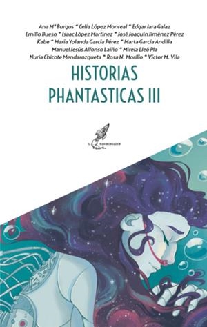 HISTORICAS PHANTASTICAS III | 9788412987065