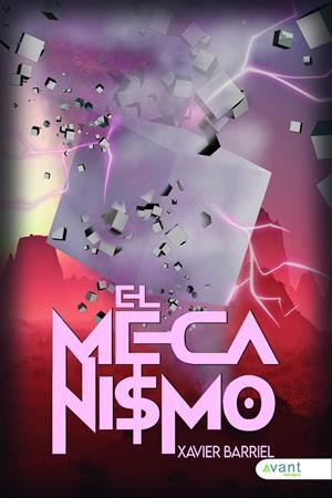 MECANISMO, EL | 9791388206108 | BARRAL, XAVIER
