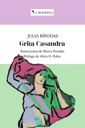 GRITA CASANDRA | 9788412946970 | RÍPODAS, JULIA
