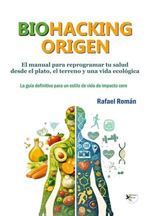 BIOHACKING ORIGEN | 9791399206135 | ROMAN, RAFAEL