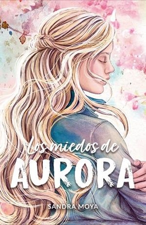 MIEDOS DE AURORA, LOS | 9788409851577 | MOYA, SANDRA