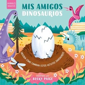 ANIMALES MAGICOS. MIS AMIGOS DINOSAURIOS | 9788468377087 | BARR, JOHNNY