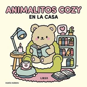 ANIMALITOS COZY EN LA CASA | 9788466246088 | MAÑERU CAMARA, MARIA