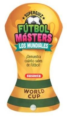 FÚTBOL MASTERS - LOS MUNDIALES | 9788410849020