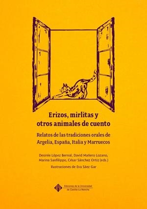 ERIZOS, MIRLITAS Y OTROS ANIMALES DE CUENTO | 9788490447529