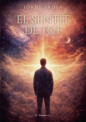 SENTIT DE TOT, EL | 9791937730870 | BADIA, JORDI