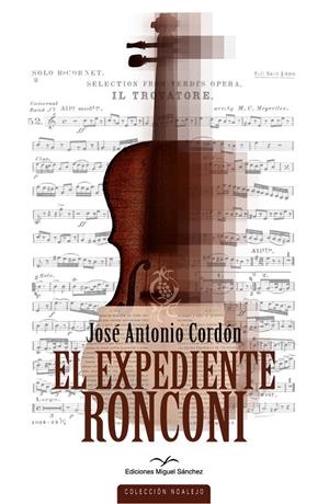 EXPEDIENTE RONCONI, EL | 9788471692719 | CORDÓN, JOSÉ ANTONIO