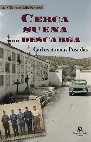 CERCA SUENA UNA DESCARGA | 9791399107395 | ARENAS POSADAS, CARLOS
