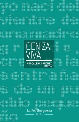 CENIZA VIVA | 9791399161267 | SANCHEZ BLESA, MAGDALENA