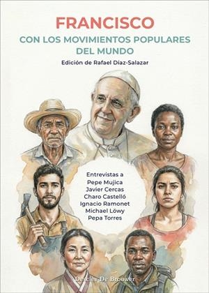 FRANCISCO CON LOS MOVIMIENTOS POPULARES DEL MUNDO | 9788433039934 | DIAZ-SALAZAR, RAFAEL