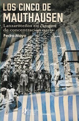 CINCO DE MAUTHAUSEN, LOS | 9791399112917 | MAYO, PEDRO