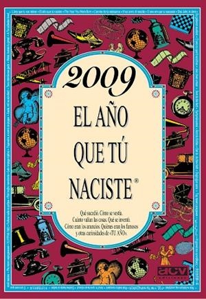 2009 : EL AÑO QUE TÚ NACISTE | 9788415003359 | COLLADO BASCOMPTE, ROSA