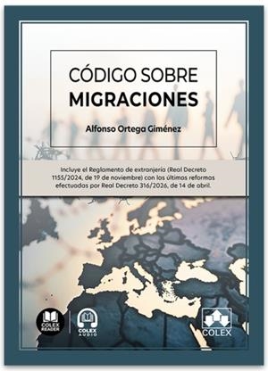 CÓDIGO SOBRE MIGRACIONES | 9791370117443 | ORTEGA GIMÉNEZ, ALFONSO