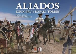 ALIADOS. ESPAÑA EN LA GUERRA DE INDEPENDENCIA DE LOS ESTADOS UNIDOS | 9791399078930