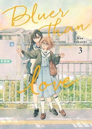 BLUER THAN LOVE 03 | 9788467976656 | KON FUKAMI