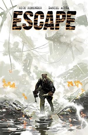 ESCAPE 01 | 9788467984019 | ACUÑA, DANIEL / REMENDER, RICK
