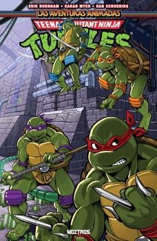TEENAGE MUTANT NINJA TURTLES : LAS AVENTURAS ANIMADAS 03 | 9791387953409 | BURNHAM, ERIK / SCHOENING, DAN / EASTMAN, KEVIN