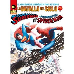DC-MARVEL TREASURY EDITION. SUPERMAN VS. EL ASOMBROSO SPIDERMAN (Portada Alternativa Alex Ross) | 9791370137656 | CONWAY, GERRY / ANDRU, ROSS