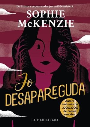 JO DESAPAREGUDA | 9788419912381 | MCKENZIE, SOPHIE