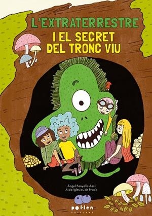 EXTRATERRESTRE I EL SECRET DEL TRONC VIU, L' | 9788410255371 | PANYELLA, ÀNGEL