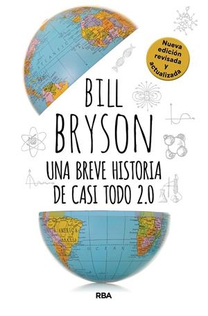 BREVE HISTORIA DE CASI TODO 2.0, UNA | 9788410989849 | BRYSON, BILL