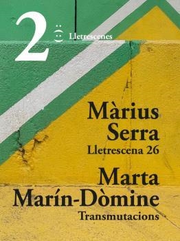 LLETRESCENA 26 I TRANSMUTACIONS | 9791399077643 | SERRA, MÀRIUS