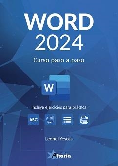WORD 2024 | 9788412893045 | YESCAS GUEVARA, LEONEL