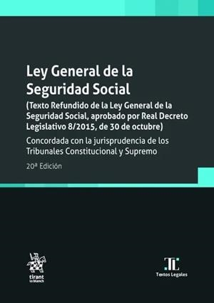 LEY GENERAL DE LA SEGURIDAD SOCIAL 20ª EDICIÓN | 9791370403560 | BLASCO LAHOZ, JOSÉ FRANCISCO