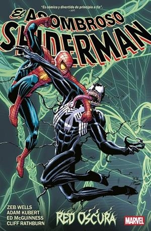 MARVEL PREMIERE. EL ASOMBROSO SPIDERMAN DE ZEB WELLS 04 : RED OSCURA | 9791370137335 | WELLS, ZEB / KUBERT, ADAM / MCGUINNESS, ED