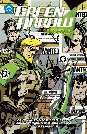 DC PREMIERE. GREEN ARROW 02 : LA FAMILIA PRIMERO | 9791370137069 | GAPSTUR, ERIC / NAHUELPAN, AMANCAY