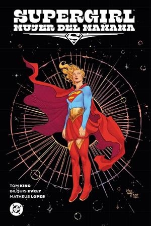 100% DC HC XL. SUPERGIRL : MUJER DEL MAÑANA | 9791370136338 | EVELY, BILQUIS / KING, TOM
