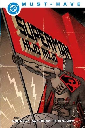 DC MUST-HAVE. SUPERMAN : HIJO ROJO | 9791370137267 | JOHNSON, DAVE / MILLAR, MARK