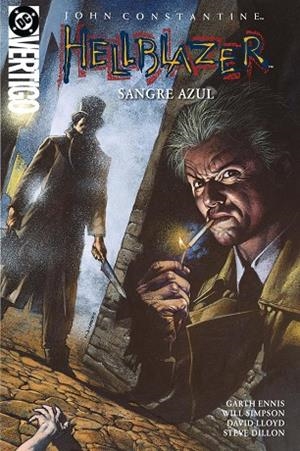 BIBLIOTECA VERTIGO. JOHN CONSTANTINE HELLBLAZER 11 : SANGRE AZUL | 9791370136956 | ENNIS, GARTH / DILLON, STEVE / LLOYD, DAVID